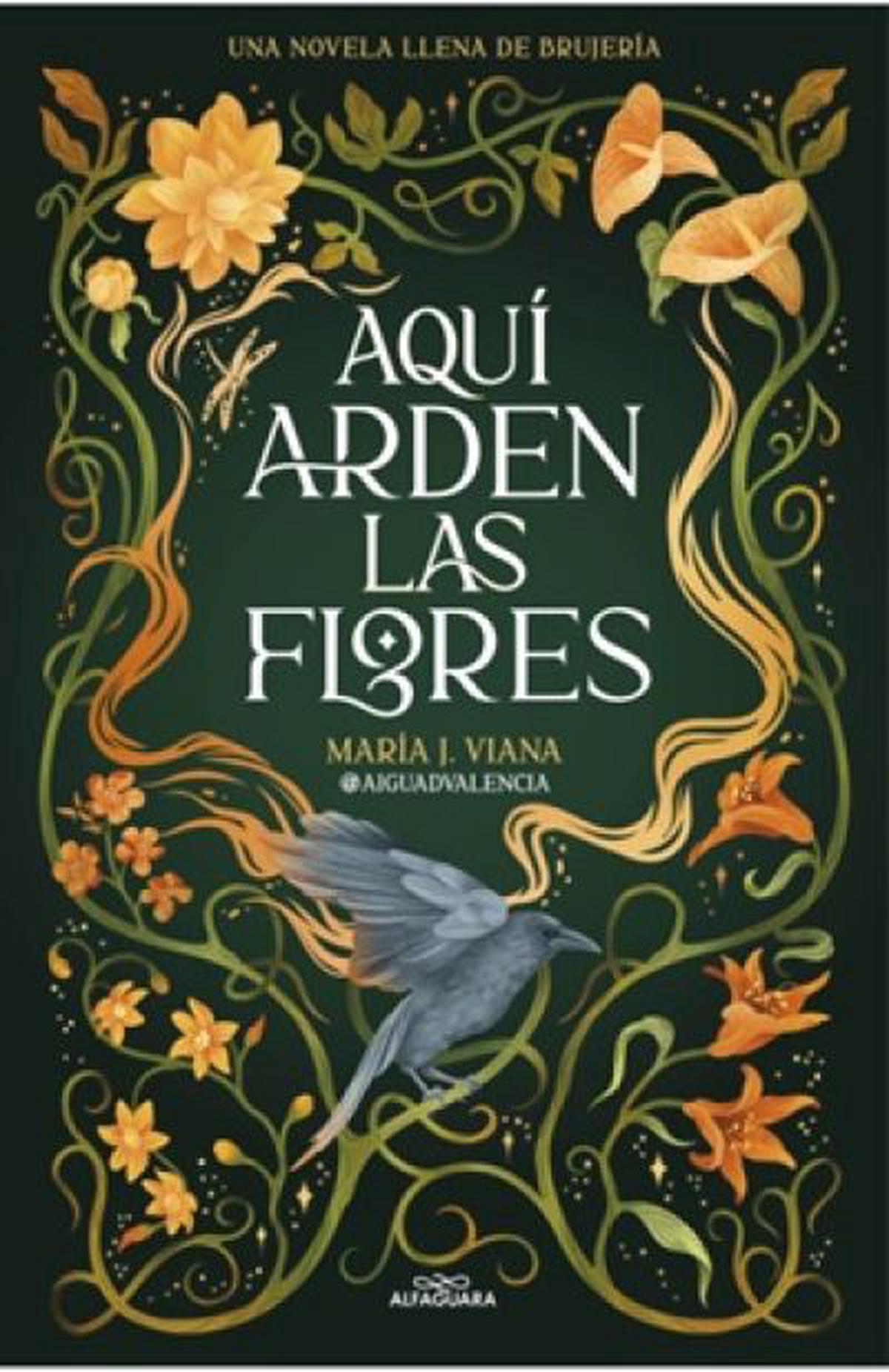 Aquí arden las flores: un viaje a la verdad mágica de Dalia