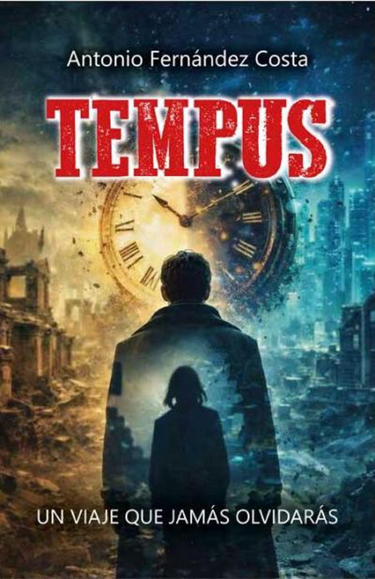 TEMPUS: un viaje por el tiempo y el amor en la nueva novela de Antonio Fernández Costa