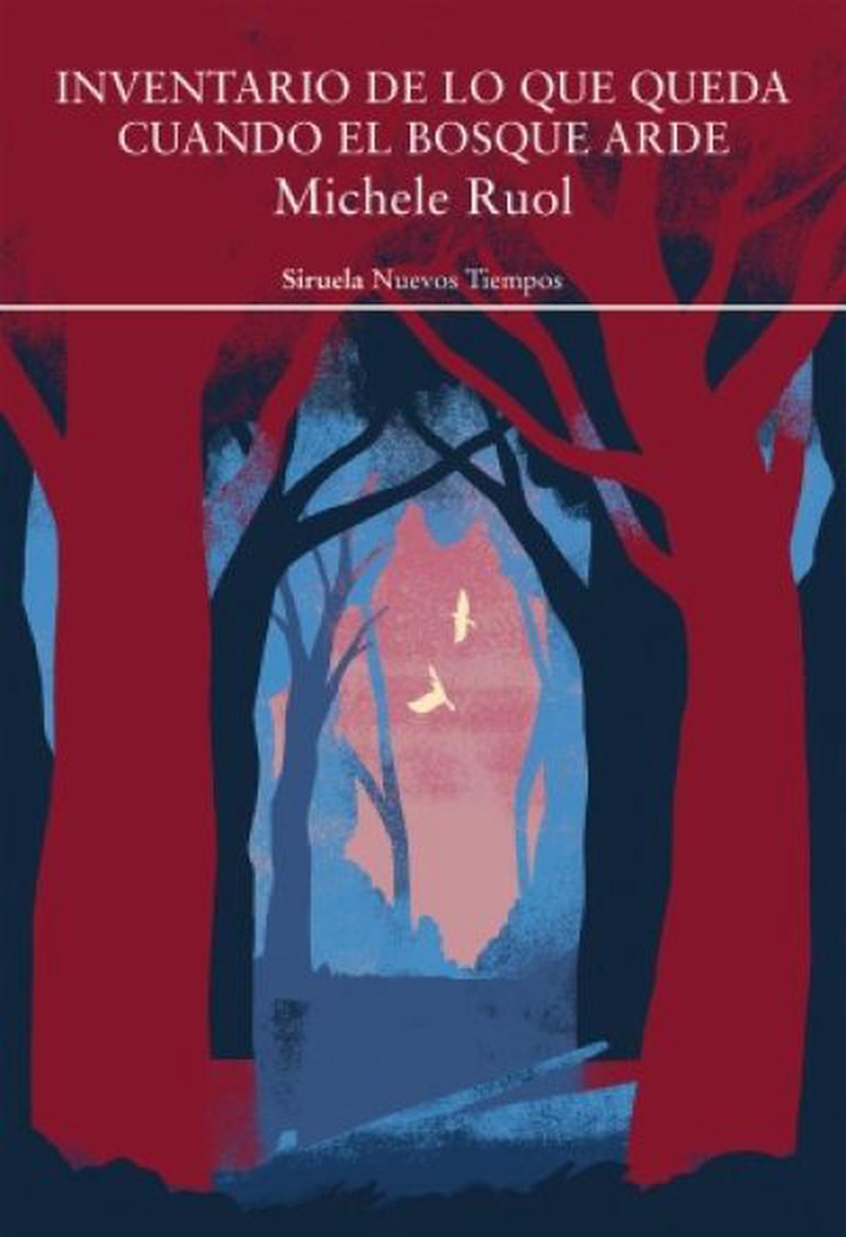 Inventario de lo que queda cuando el bosque arde: memoria y duelo
