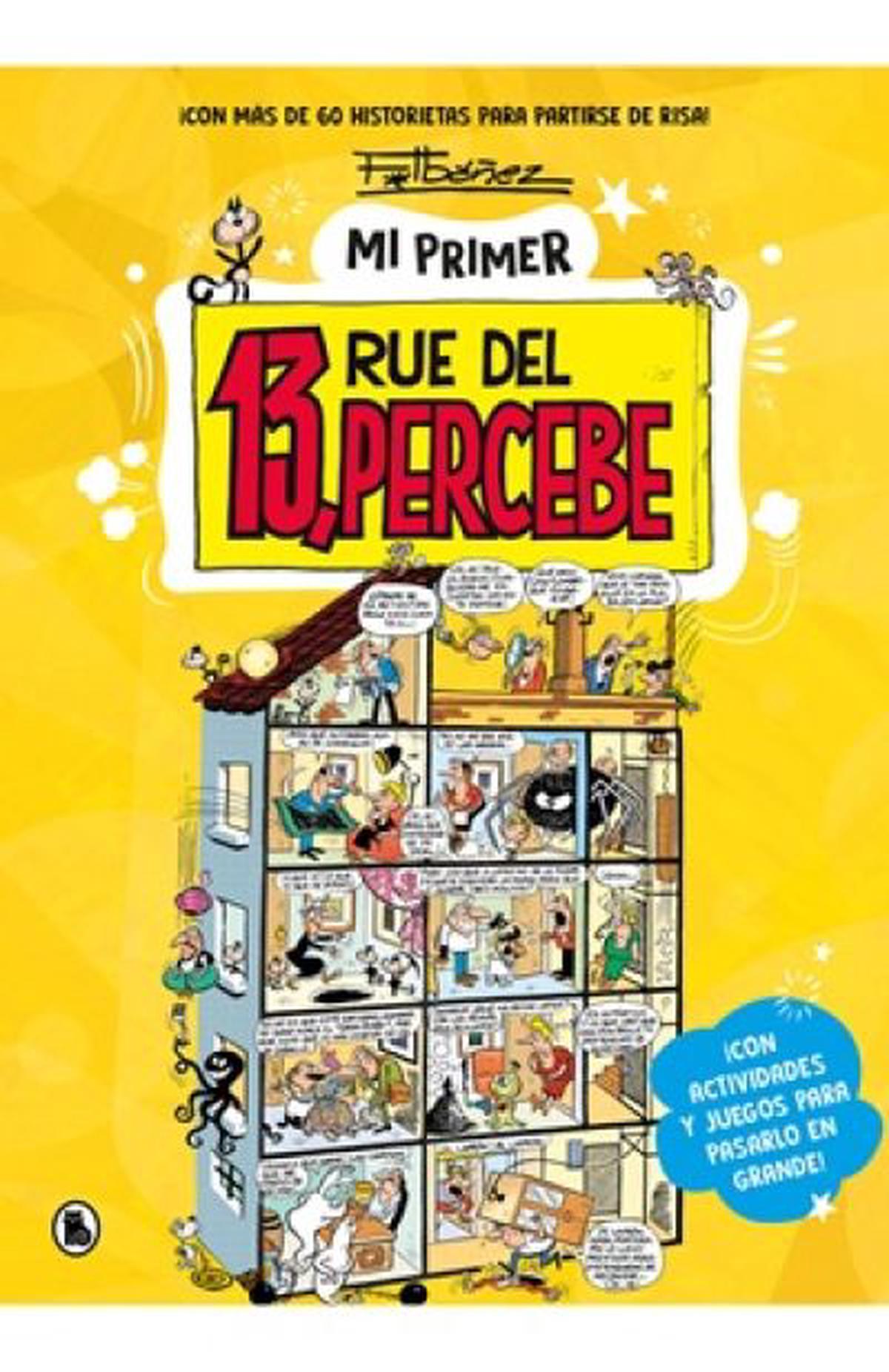 Descubre el universo de 13, Rue del Percebe en su versión para niños