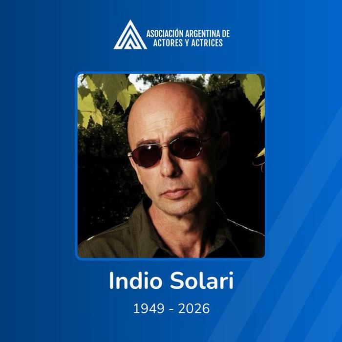 La Asociación Argentina de Actores lamenta la muerte del Indio Solari