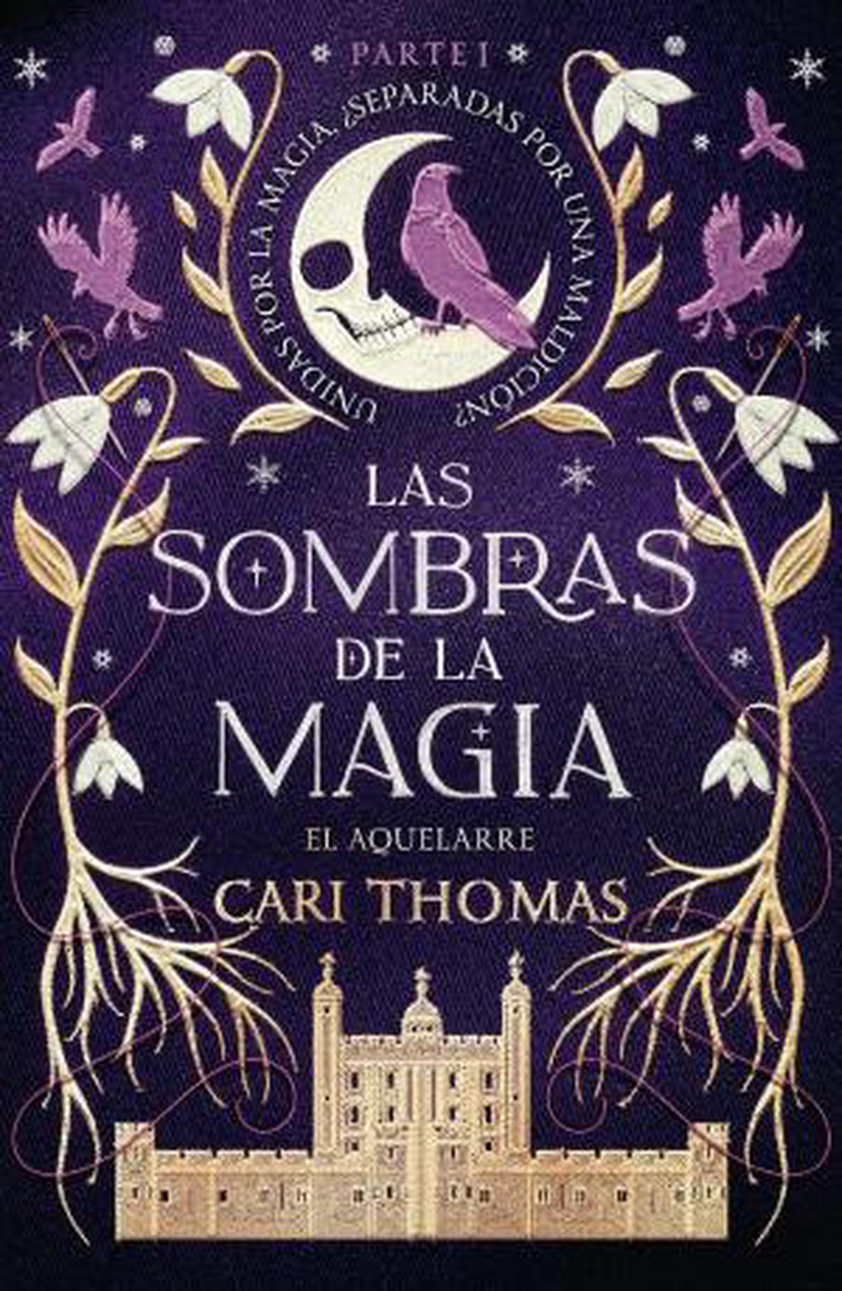 Las sombras de la magia 1: El aquelarre, un viaje entre la brujería y la traición
