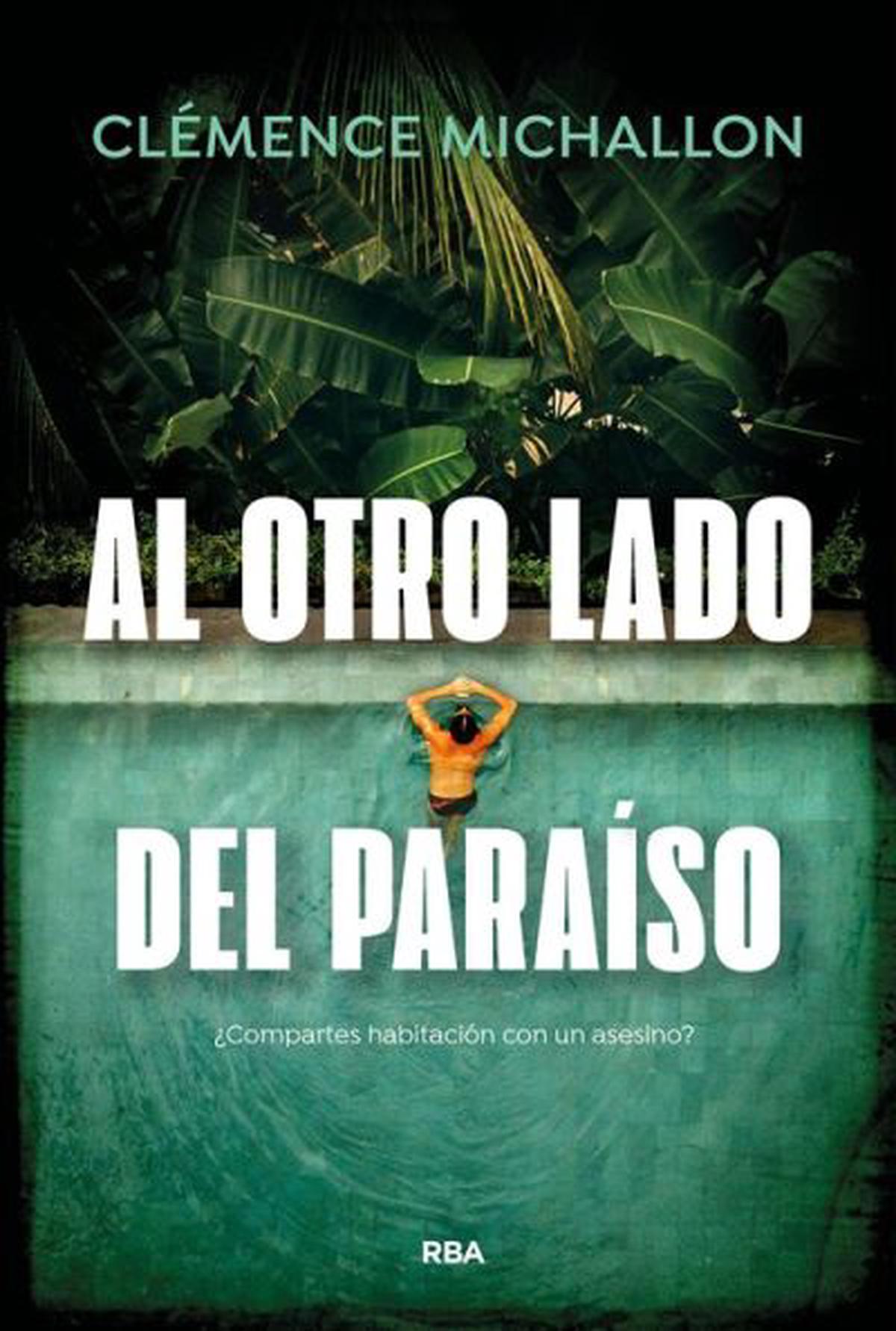 Al otro lado del paraíso: un thriller familiar en el Hotel Ara