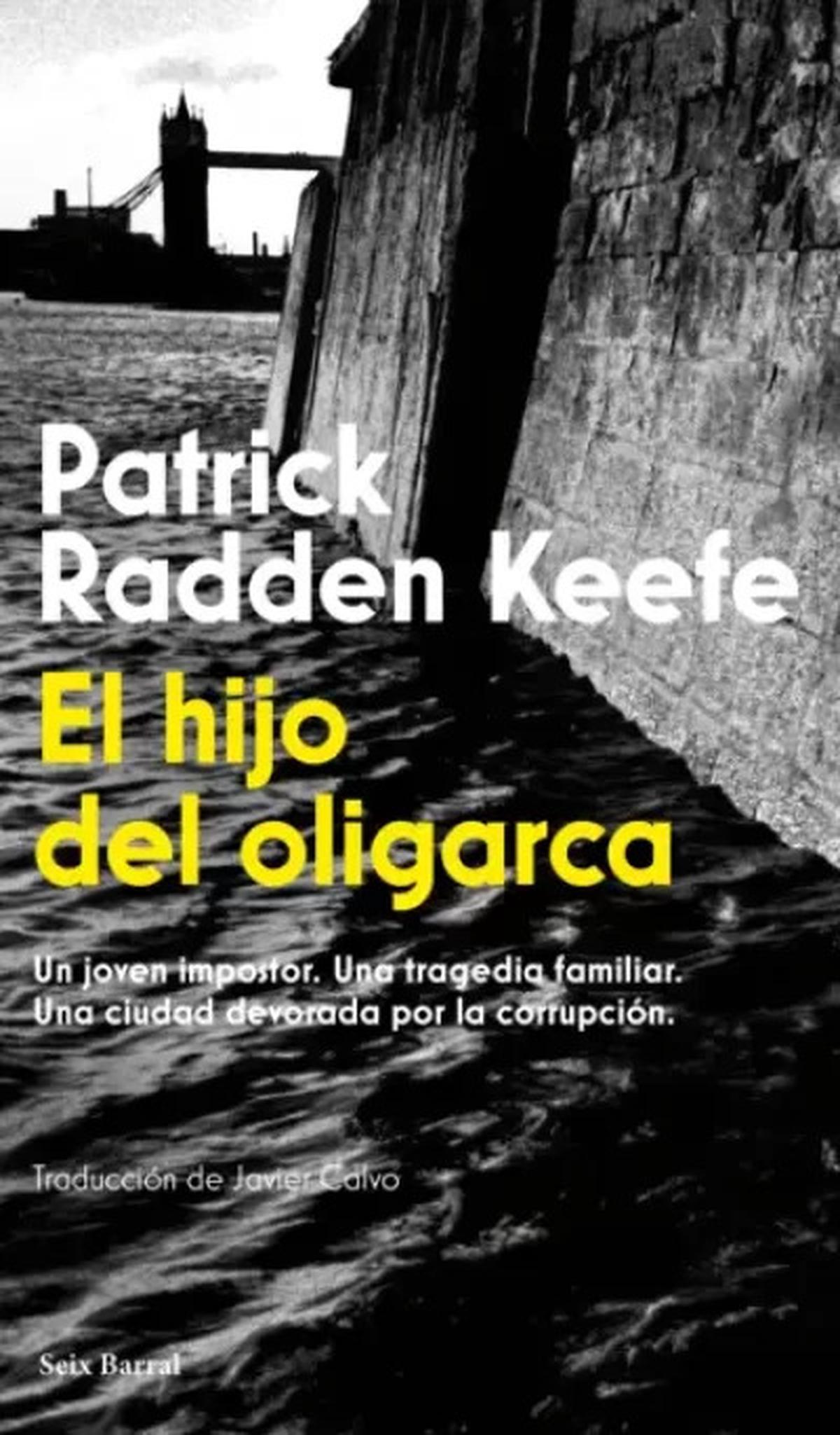 El hijo del oligarca: una tragedia familiar en el Londres contemporáneo