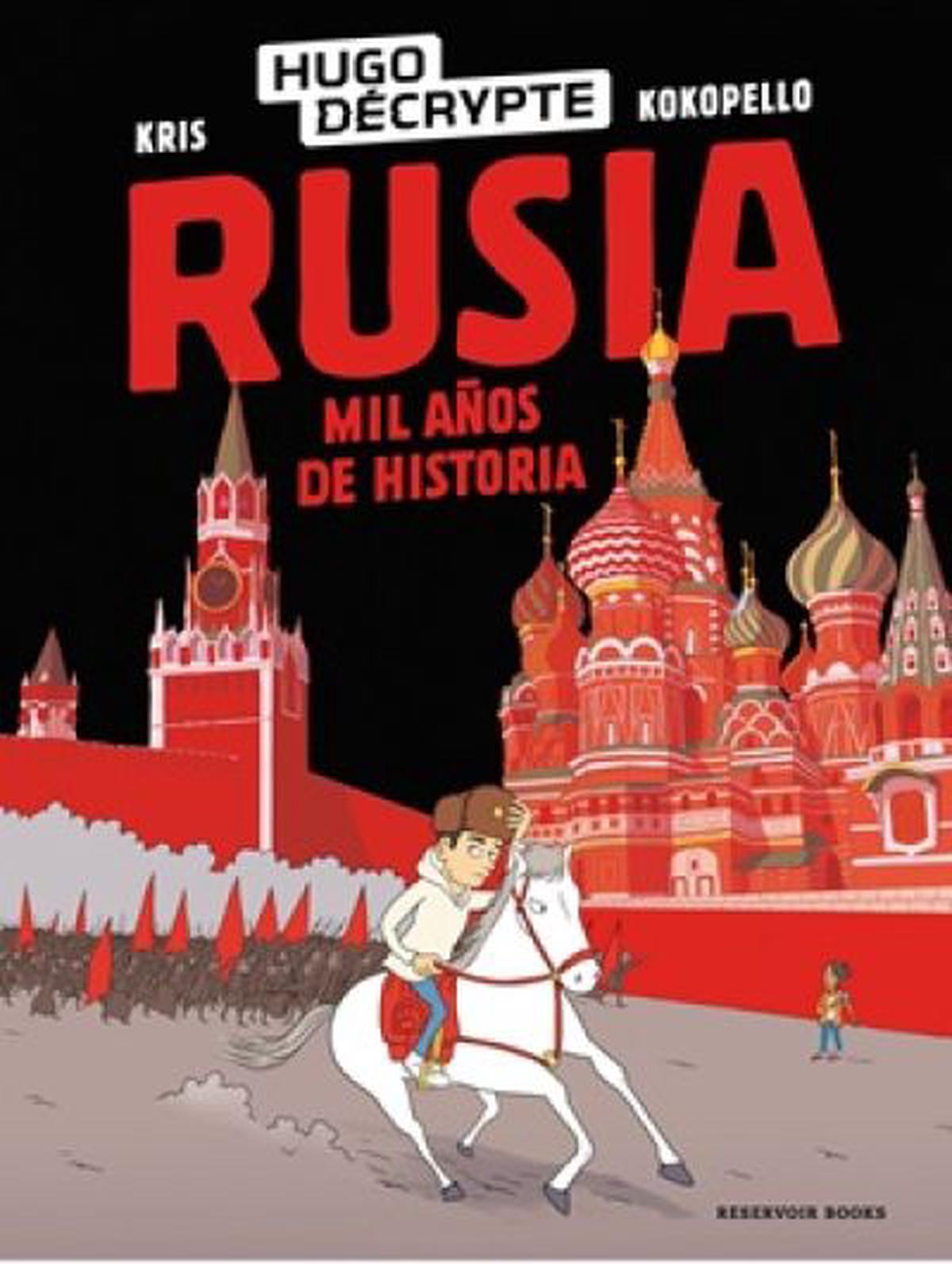 Rusia: mil años de historia en cómic
