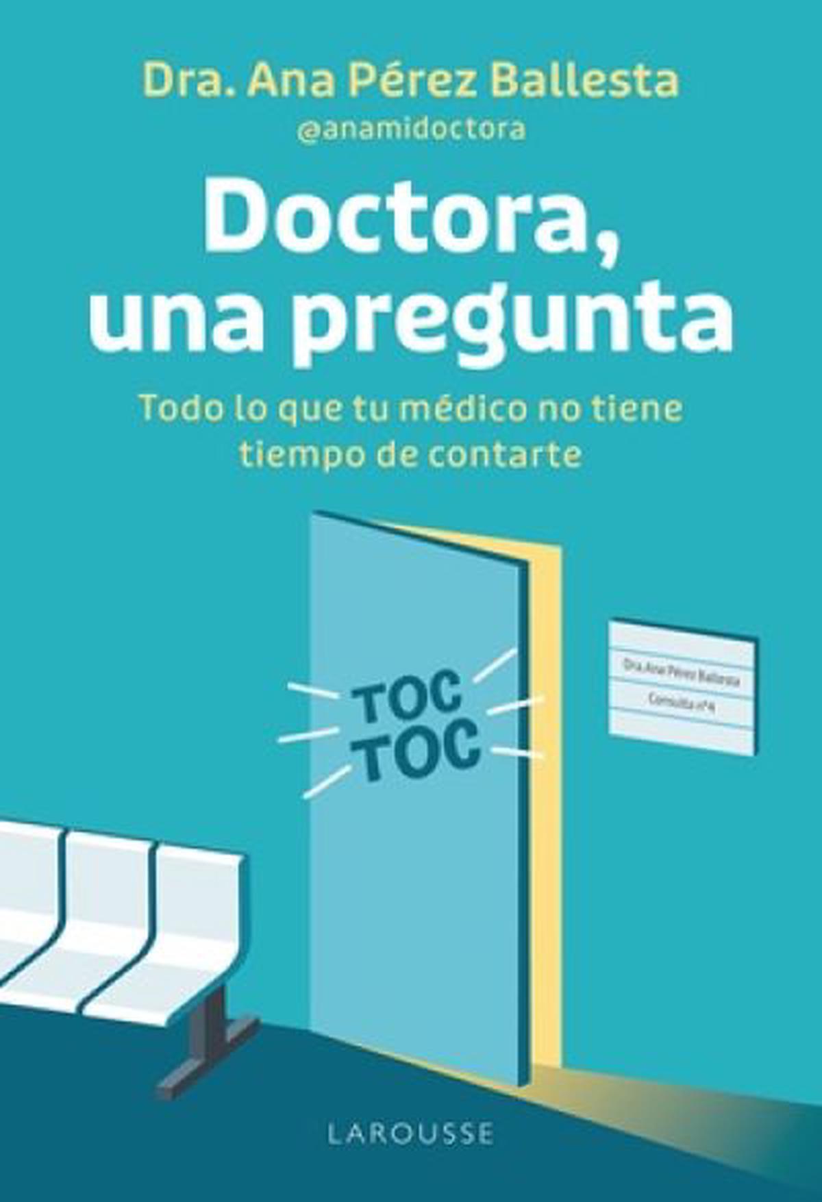 Doctora, una pregunta: el cuerpo humano en la consulta médica