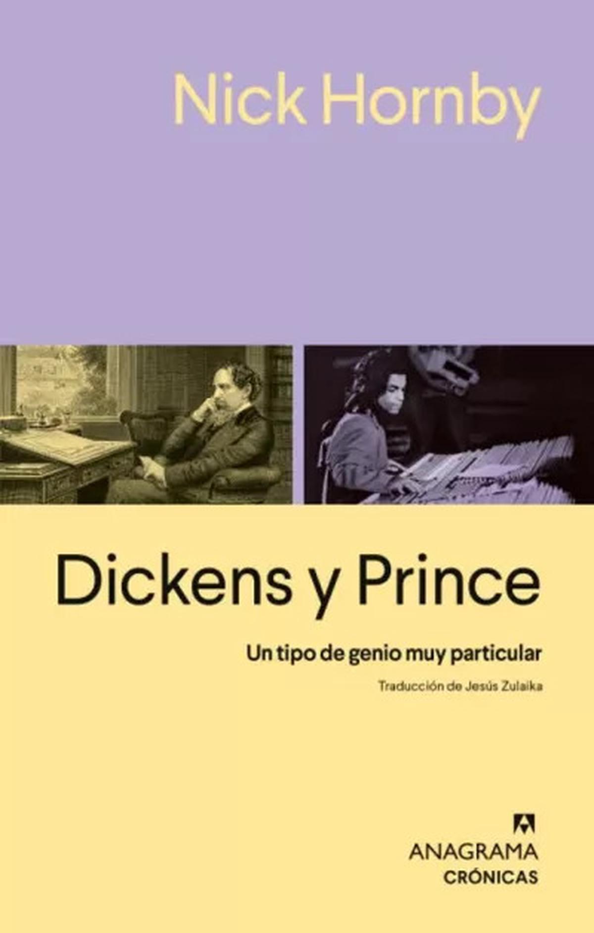 Nick Hornby entrelaza las vidas de Dickens y Prince en un fascinante ensayo