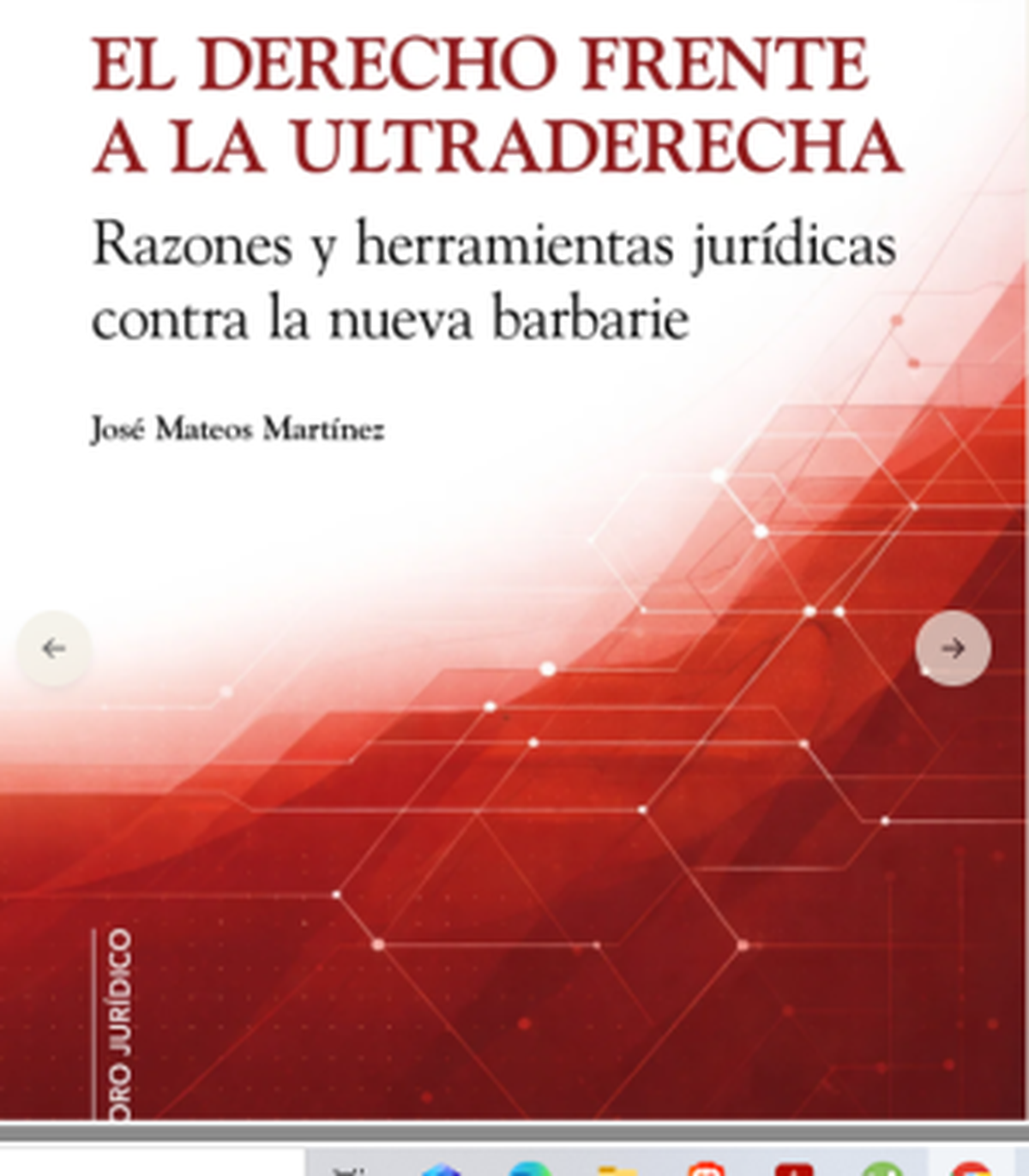 El derecho frente a la ultraderecha: herramientas jurídicas contra la nueva barbarie
