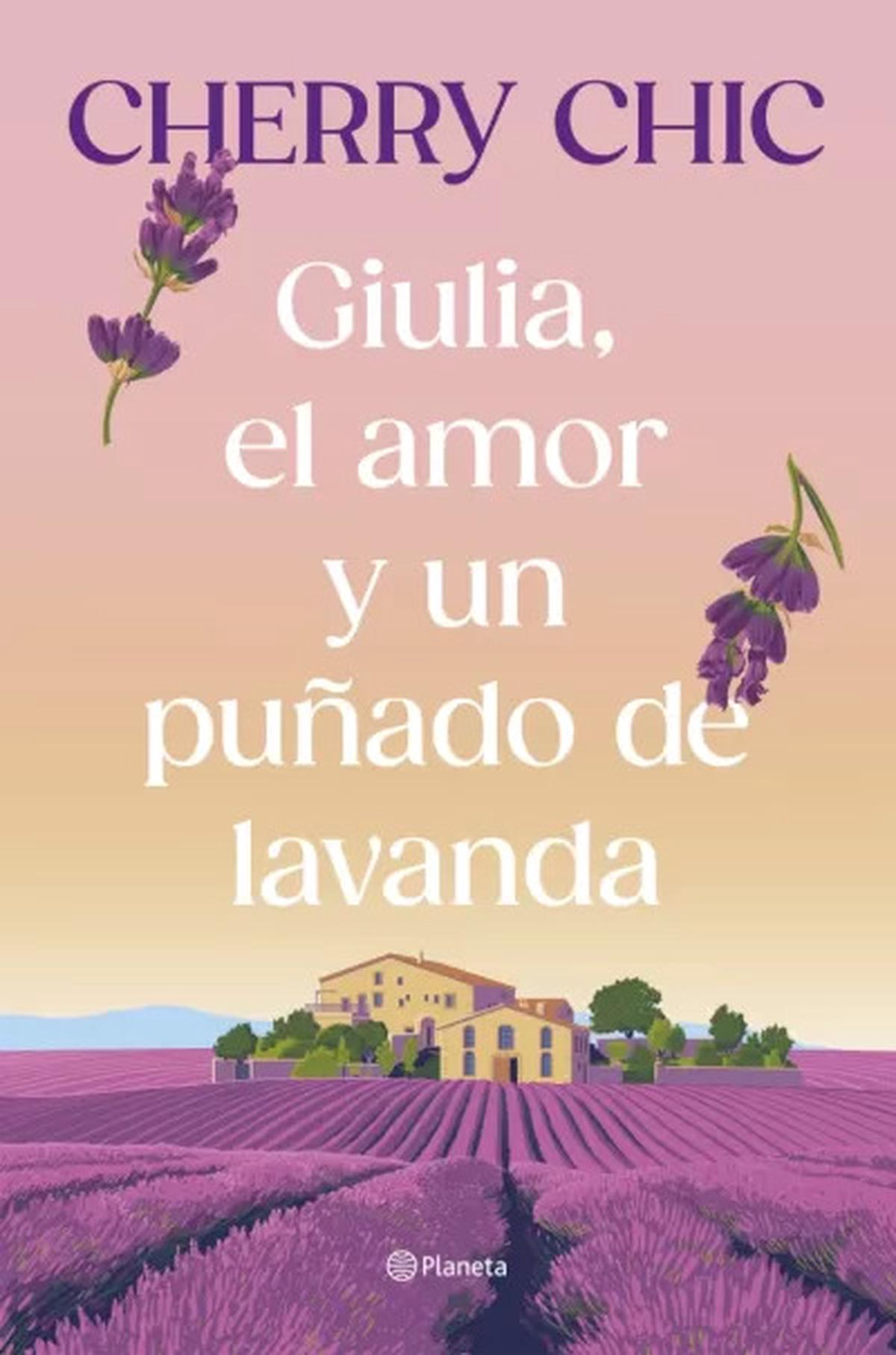 Giulia, el amor y un puñado de lavanda: un verano que transforma vidas