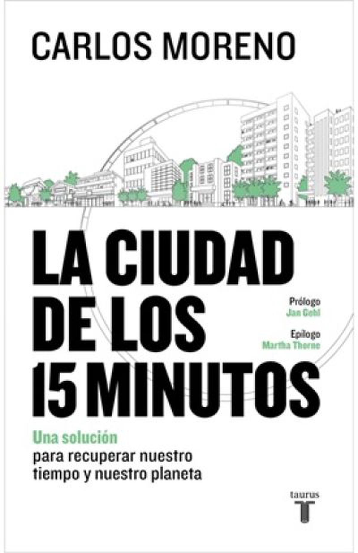 La ciudad de los 15 minutos: un enfoque innovador para el urbanismo actual