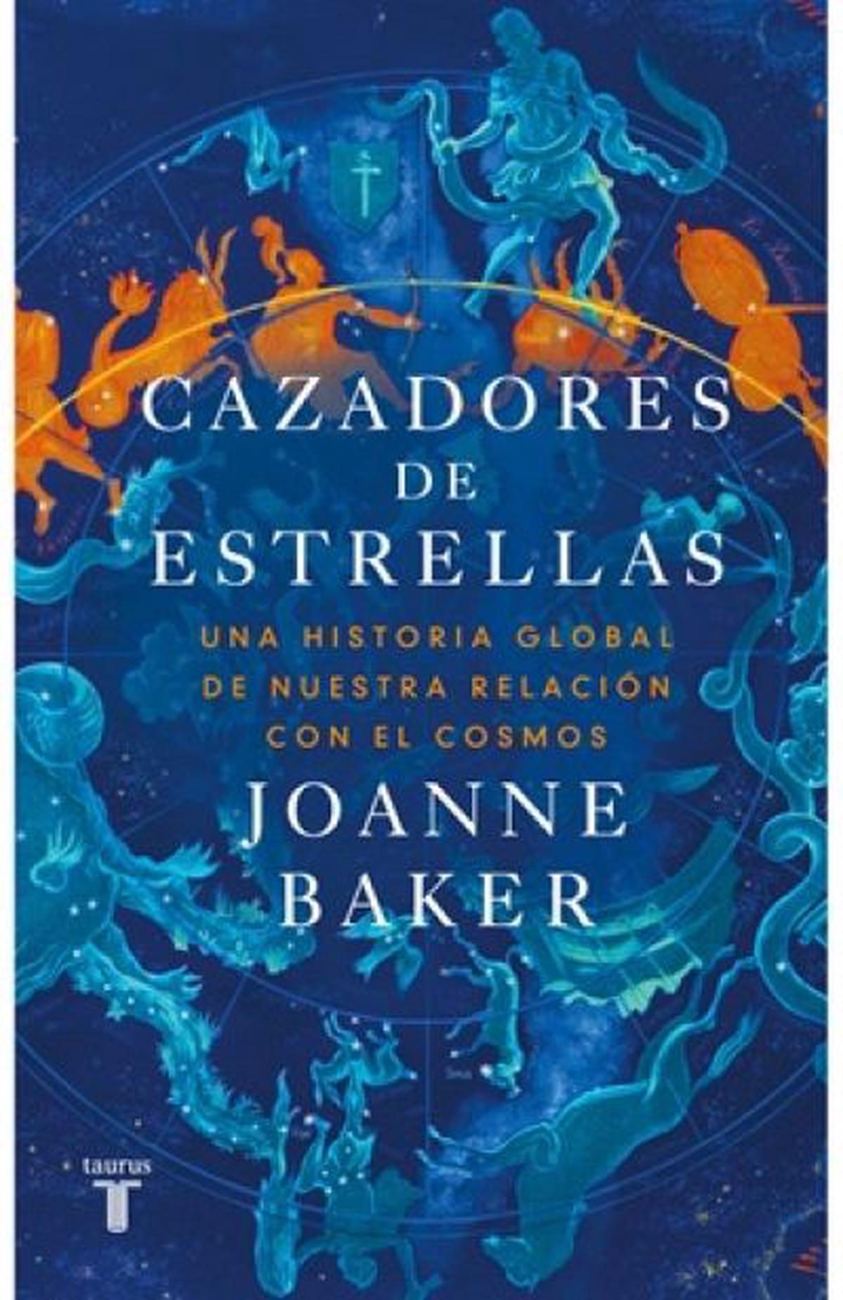 Cazadores de estrellas: una mirada cultural al cosmos y nuestra existencia