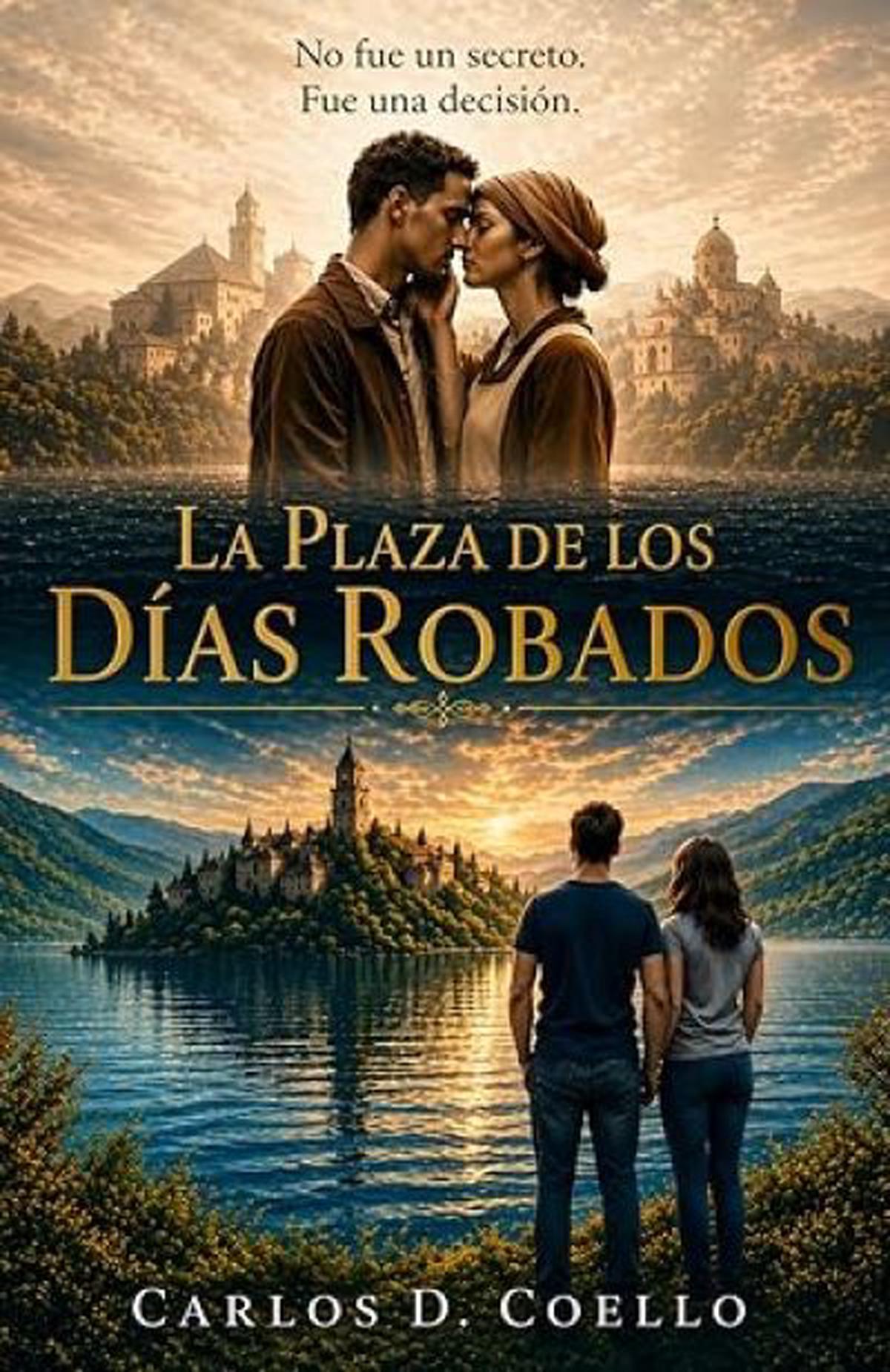 La plaza de los días robados: un viaje al pasado y sus secretos