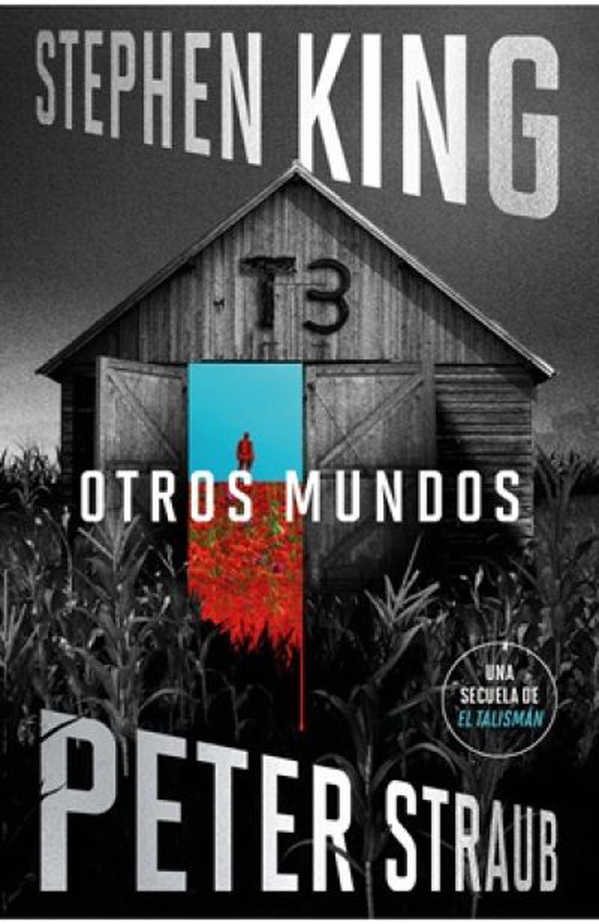 Otros mundos: la nueva aventura de Jack Sawyer en un universo paralelo